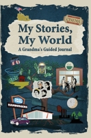 My Stories, My World 1737336197 Book Cover