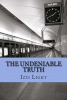 The Undeniable Truth: Katrin Has Her Fantasy Moment 1533367299 Book Cover