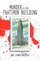 Murder at the Flatiron Building 1425972209 Book Cover