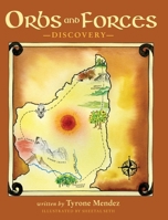Orbs and Forces: Discovery 1643882449 Book Cover