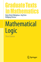 Mathematical Logic (Undergraduate Texts in Mathematics) 3030738418 Book Cover