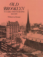 Old Brooklyn in Early Photographs, 1865-1929 0486235874 Book Cover