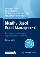 Identity-Based Brand Management: Fundamentals—Strategy—Implementation—Controlling 3658401885 Book Cover