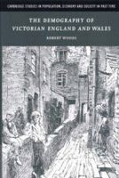 The Demography of Victorian England and Wales 0521782546 Book Cover