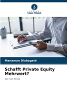 Schafft Private Equity Mehrwert? (German Edition) 6630414357 Book Cover