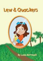 Lew & Quackers 0978623207 Book Cover