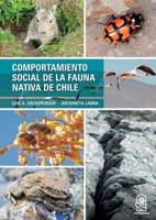 Comportamiento social de la fauna nativa de Chile (Spanish Edition) 9561427516 Book Cover