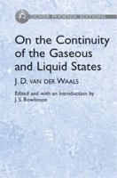 On the Continuity of the Gaseous and Liquid States (Phoenix Edition) 0486495930 Book Cover