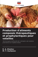 Production d'aliments composés thérapeutiques et prophylactiques pour volailles (French Edition) 6209505643 Book Cover