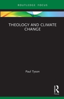 Theology and Climate Change 0367744015 Book Cover