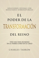 El Poder De La Transformación Del Reino (Spanish Edition) B0H4PQ67MR Book Cover