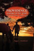 Providence: Leading of the Spirit 1612043615 Book Cover