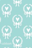 Notebook: Wide Ruled Composition Notebook: Light Aqua Blue Lovely Heart Wreath Design 1099649587 Book Cover
