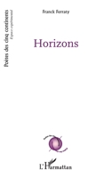 Horizons (Poètes Des Cinq Continents) 2343253145 Book Cover