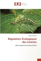 Régulation Écologiques des insectes 6203419834 Book Cover