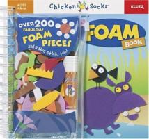 Chicken Socks: The Foam Book 1591743508 Book Cover