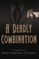 A Deadly Combination: Bianca's Story 1945393165 Book Cover