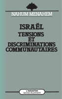 Israël: Tensions et discriminations communautaires 285802765X Book Cover
