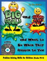 Big Deals and Little Deals and What to Do When They Happen to You with CD 1598501437 Book Cover