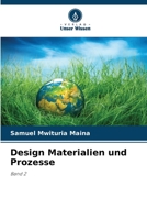 Design Materialien und Prozesse (German Edition) 6207540948 Book Cover
