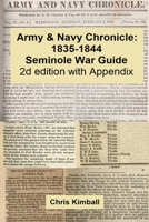 Army & Navy Chronicle: Seminole War Guide, 2d edition with Appendix 1087943965 Book Cover