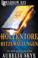 Höllentore & Hitzewallungen (Harrow Bucht Serie) B0C76ZMLL7 Book Cover