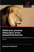 Doktryna prawna dotycz&#261;ca praw bezpa&#324;stwowców 6203633550 Book Cover