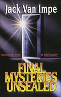 Final Mysteries Unsealed 0849940435 Book Cover