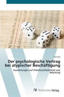 Der psychologische Vertrag bei atypischer Beschäftigung 363945586X Book Cover