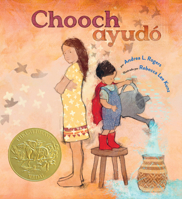 Chooch Ayudó : (Chooch Helped Spanish Edition) 164614628X Book Cover