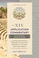 Ecclesiastes / Song of Songs: From Biblical Text...to Contemporary Life (NIV Application Commentary Series): From Biblical Text...to Contemporary Life (NIV Application Commentary Series) 031021372X Book Cover