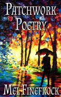 Patchwork Poetry 1517360331 Book Cover