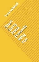 Short Story Press Presents Why You 1648910629 Book Cover