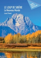Le Loup de Sibérie (French Edition) 234235150X Book Cover
