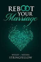 ReBoot Your Marriage: 7 Ways To Dump The Junk 1949027015 Book Cover