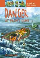 Danger at Mason's Island: An Angela and Emmie Adventure 1551095629 Book Cover