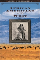 African Americans in the West 1598840029 Book Cover