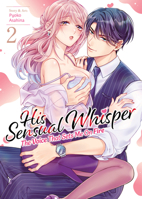 His Sensual Whisper: The Voice That Sets Me On Fire Vol. 2 B0FHPP47HT Book Cover