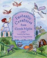 Fantastic Creatures from Greek Myths 1577685075 Book Cover