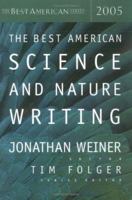 The Best American Science and Nature Writing 2005