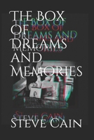 The Box of Dreams and Memories B091F77S8Q Book Cover
