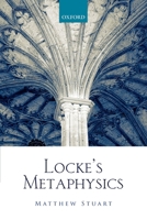 Locke's Metaphysics 0199645116 Book Cover