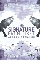 The Signature from Tibet B0DSFY26RJ Book Cover
