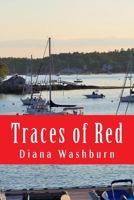 Traces of Red 1534936092 Book Cover