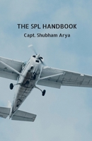 The SPL Handbook B0FF7MGR92 Book Cover
