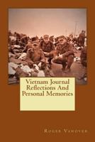Vietnam Journal Reflections And Personal Memories 1979743355 Book Cover