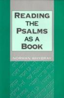 Reading the Psalms As a Book (Jsot Supplement Series, 222) 1850757976 Book Cover