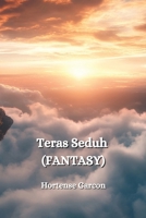 Teras Seduh (FANTASY) B0DQ229V5D Book Cover