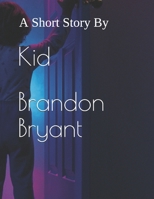 Kid: Short Stories B08WP27FGM Book Cover