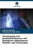 Versorgung von Jochbeinfrakturen mit biologisch abbaubaren Platten und Schrauben (German Edition) 6208228360 Book Cover